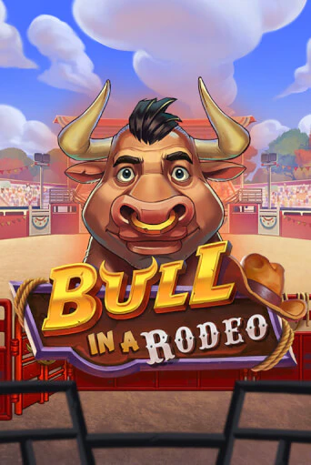 Играй в Bull in a Rodeo онлайн без регистрации | Азино Три Топора