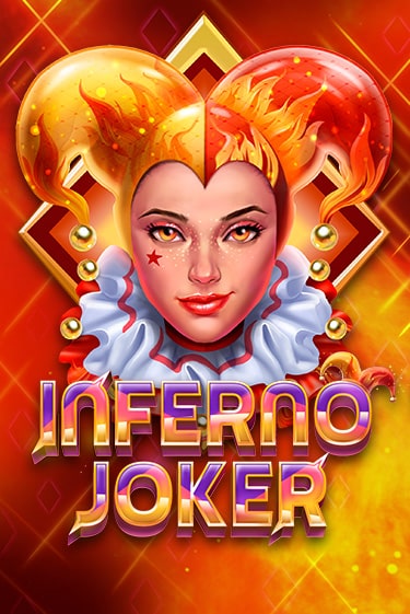 Играй в Inferno Joker онлайн без регистрации | Азино Три Топора