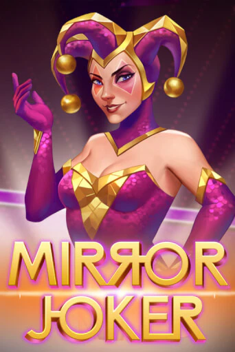 Играй в Mirror Joker онлайн без регистрации | Азино Три Топора